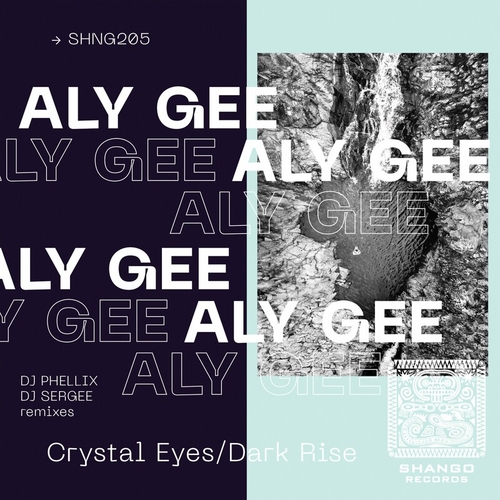 ALY GEE - Crystal Eyes_Dark Rise [SHNG205]